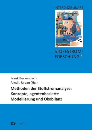 Methoden der Stoffstromanalyse - Frank Beckenbach; Arnd I Urban