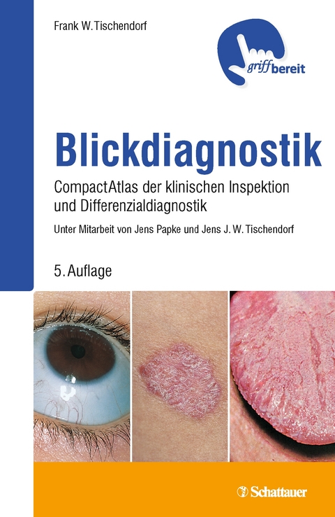 Blickdiagnostik - Frank W. Tischendorf