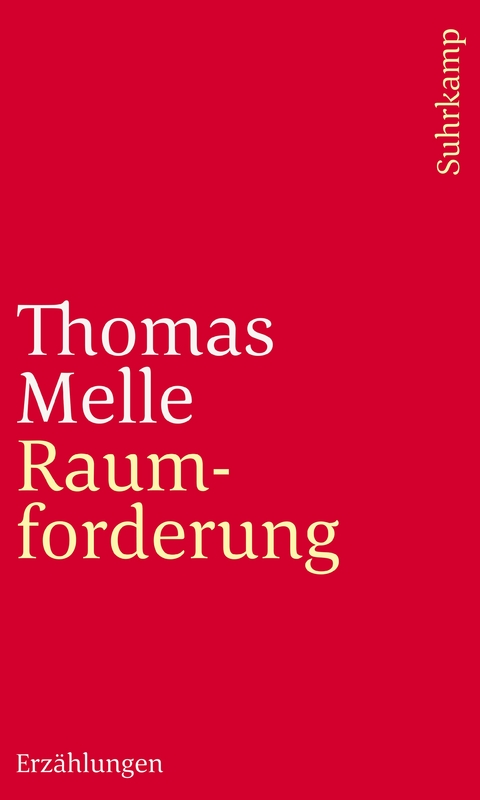 Raumforderung - Thomas Melle
