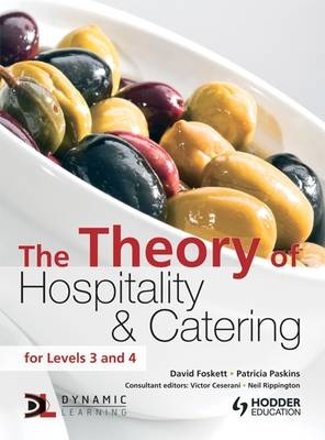 The Theory of Hospitality and Catering - David Foskett, Patricia Paskins
