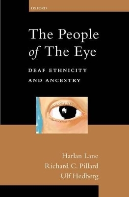 The People of the Eye - Harlan Lane; Richard C. Pillard; Ulf Hedberg