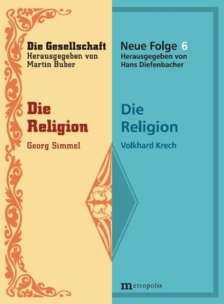 Die Religion - Georg Simmel; Volkhard Krech