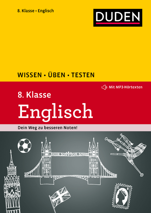 Wissen – Üben – Testen: Englisch 8. Klasse - Birgit Hock, Anja Steinhauer