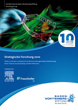 Strategische Forschung 2010. - Rainer Frietsch; Knut Koschatzky; Niels Weertman