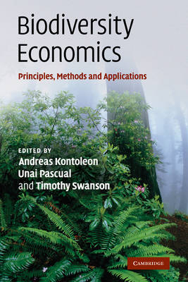 Biodiversity Economics - Andreas Kontoleon; Unai Pascual; Timothy Swanson
