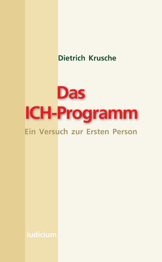 Das Ich-Programm - Dietrich Krusche