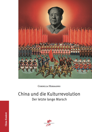 China und die Kulturrevolution - Cornelia Hermanns