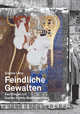 Feindliche Gewalten: Das Ringen um Gustav Klimts Beethovenfries Sophie Lillie Author