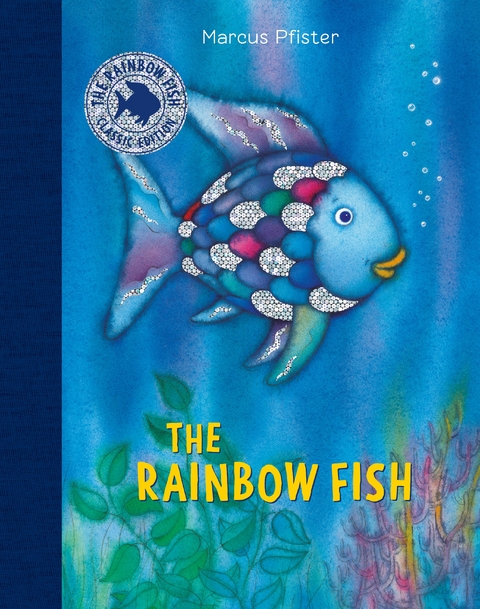 The Rainbow Fish Classic Edition With Stickers - Marcus Pfister