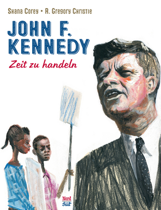 John F. Kennedy: Zeit zu handeln