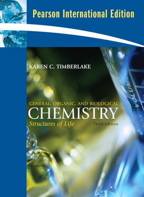 General, Organic, and Biological Chemistry Plus MasteringChemistry - Karen C. Timberlake, . . Pearson Education