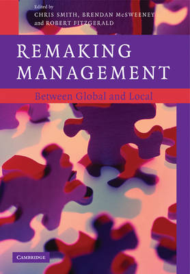 Remaking Management - Chris Smith; Brendan McSweeney; Robert Fitzgerald