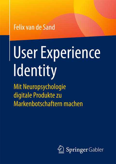 User Experience Identity - Felix van de Sand
