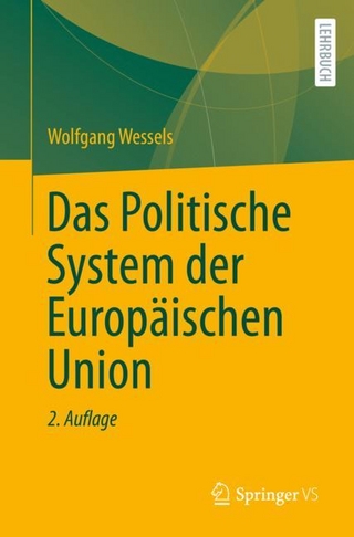Das Politische System der Europäischen Union - Wolfgang Wessels