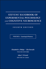 Stevens' Handbook of Experimental Psychology and Cognitive Neuroscience, Learning and Memory - 