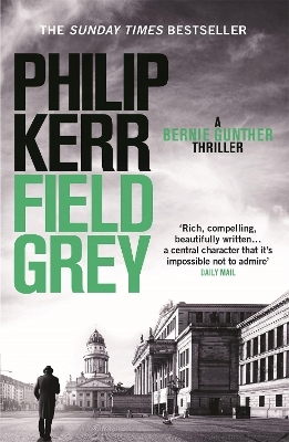Field Grey - Philip Kerr