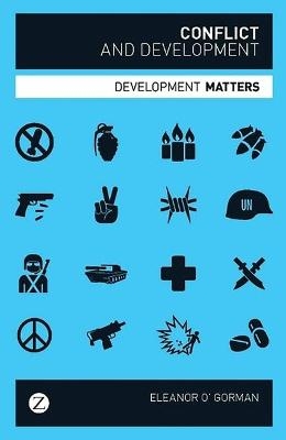 Conflict and Development - Eleanor O' Gorman