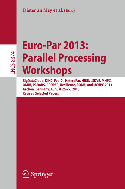 Euro-Par 2013: Parallel Processing Workshops - 