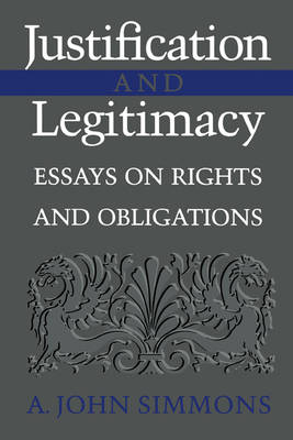 Justification and Legitimacy - A. John Simmons