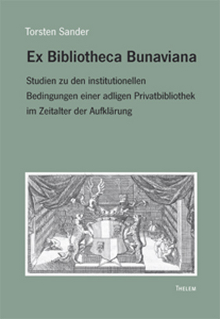 Ex Bibliotheca Bunaviana - Torsten Sander