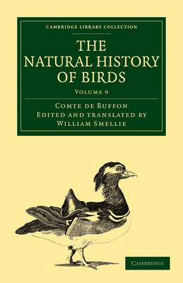 The Natural History of Birds - Georges Louis Leclerc Buffon, Comte de