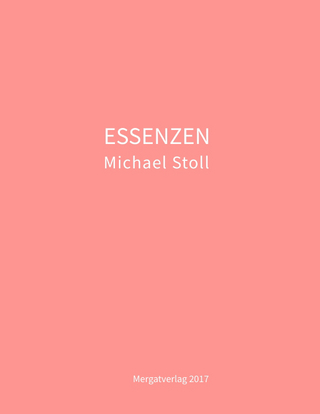 ESSENZEN - Michael Stoll
