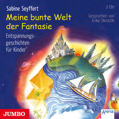 Meine bunte Welt der Fantasie [1-2] - Sabine Seyffert