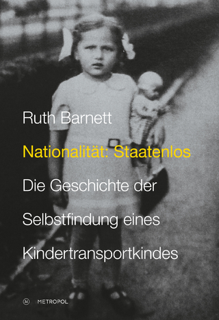 Nationalität: Staatenlos - Ruth Barnett