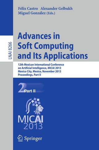 Advances in Soft Computing and Its Applications - Félix Castro; Alexander Gelbukh; Miguel González