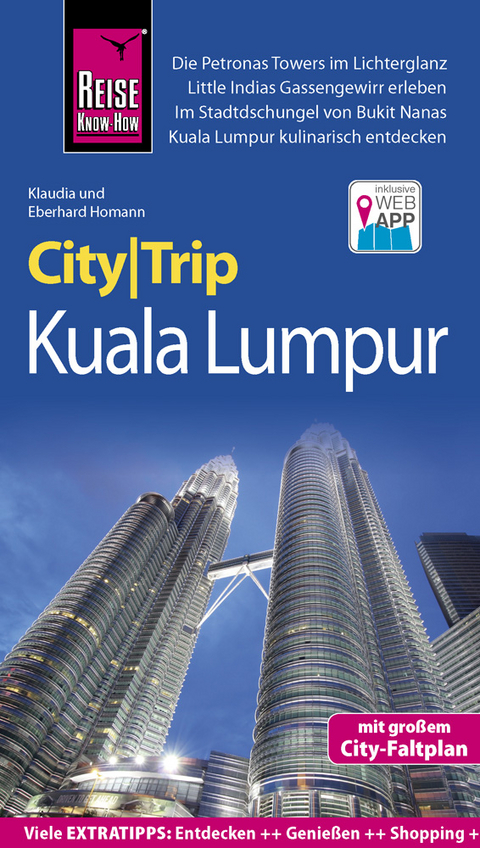 Reise Know-How CityTrip Kuala Lumpur - Eberhard Homann, Klaudia Homann