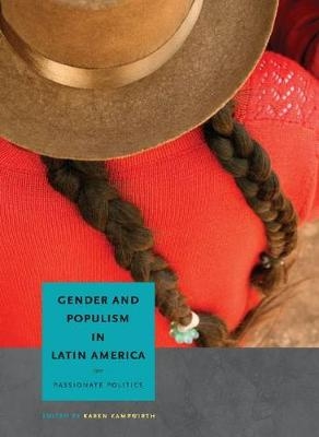 Gender and Populism in Latin America - Karen Kampwirth