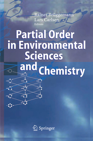 Partial Order in Environmental Sciences and Chemistry - Rainer Brüggemann; Lars Carlsen