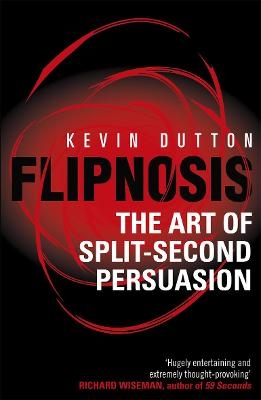 Flipnosis - Professor Kevin Dutton