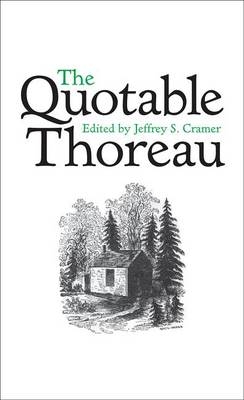 The Quotable Thoreau - Jeffrey S Cramer