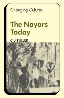 The Nayars Today - C. J. Fuller