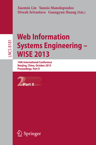 Web Information Systems Engineering -- WISE 2013 - Xuemin Lin; Yannis Manolopoulos; Divesh Srivastava; Guangyan Huang