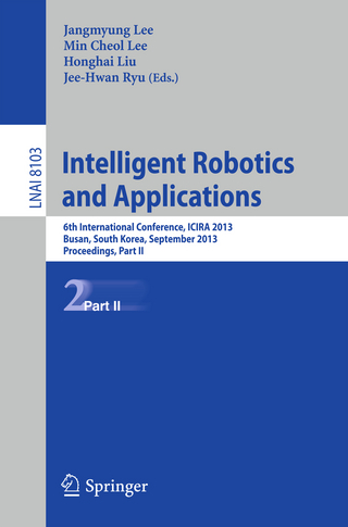 Intelligent Robotics and Applications - Jangmyung Lee; Min Cheol Lee; Honghai Liu; Jee-Hwan Ryu