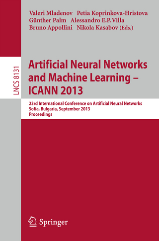 Artificial Neural Networks and Machine Learning -- ICANN 2013 - Valeri Mladenov; Petia Koprinkova-Hristova; Günther Palm; Alessandro Villa; Bruno Apolloni; Nikola K. Kasabov