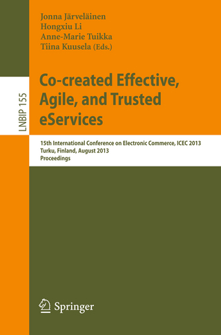 Co-created Effective, Agile, and Trusted eServices - Jonna Järveläinen; Hongxiu Li; Anne-Marie Tuikka; Tiina Kuusela