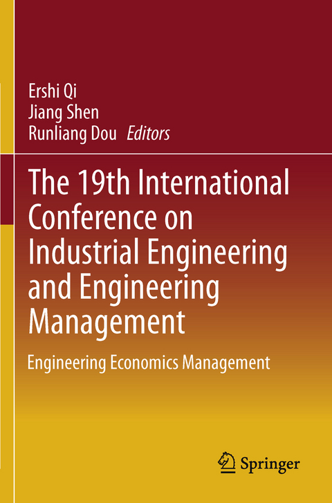 The 19th International Conference on Industrial Engineering and Engineering Management - 