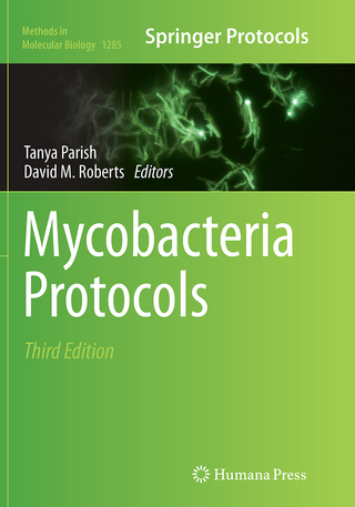 Mycobacteria Protocols - Tanya Parish; David M. Roberts