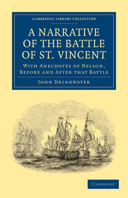 Narrative of the Battle of St. Vincent - John Drinkwater