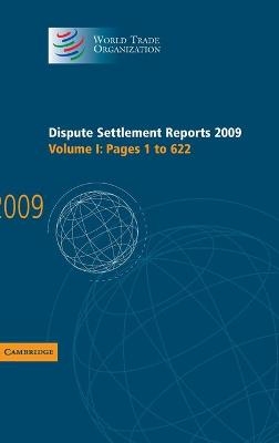 Dispute Settlement Reports 2009: Volume 1, Pages 1-622 - World Trade Organization