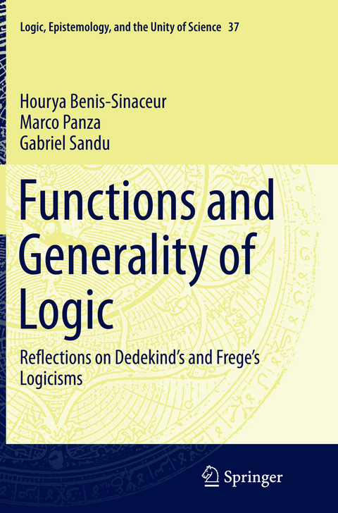Functions and Generality of Logic - Hourya Benis-Sinaceur, Marco Panza, Gabriel Sandu