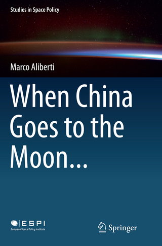 When China Goes to the Moon... - Marco Aliberti