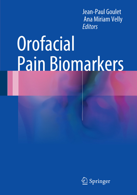 Orofacial Pain Biomarkers - 