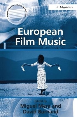 European Film Music - David Burnand; Miguel Mera