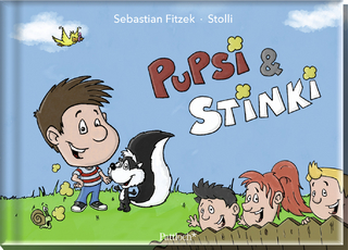 Pupsi & Stinki - Sebastian Fitzek