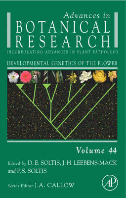 Developmental Genetics of the Flower - Doug E. Soltis; Pamela S. Soltis; Jim Leebens-Mack