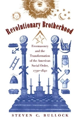 Revolutionary Brotherhood - Steven C. Bullock